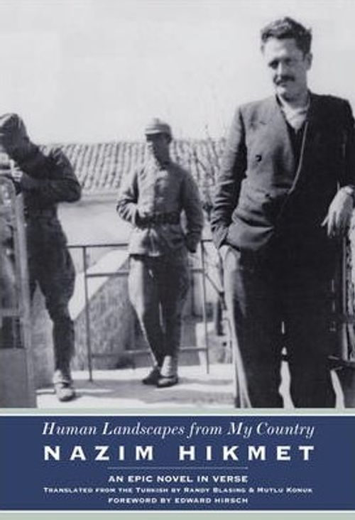 Human Landscapes From My Country Nazim Hikmet