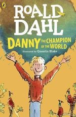 Roald Dahl - Danny The Champion of the World