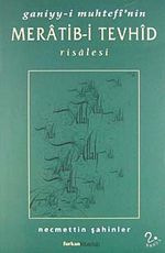 Ganiyy-i Muhtefi'nin Meratib-i Tevhid Risalesi