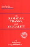 On Ramadan, Thank, and Frugality