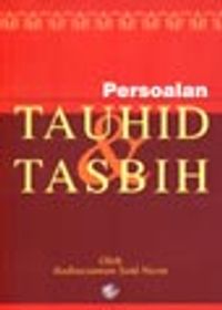 Tavhid Tasbih / Tevhid ve Tesbih Risalesi (Malayaca)