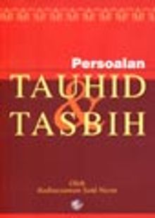Tavhid Tasbih / Tevhid ve Tesbih Risalesi (Malayaca)