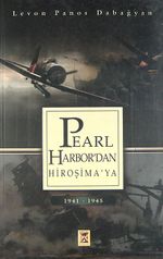Pearl-Harbor'dan Hiroşima'ya 1941-1945