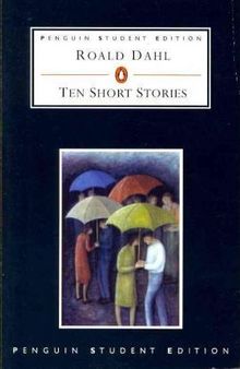 Roald Dahl - Ten Short Stories