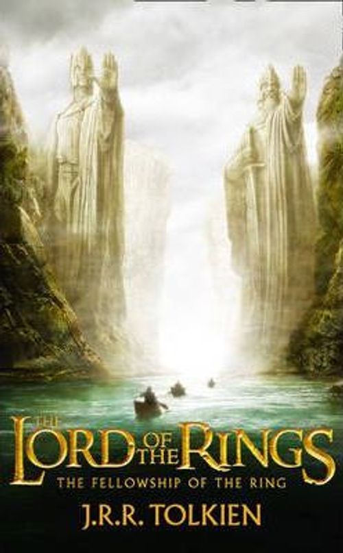 The Lord of The Rings - The Fellowship of the Ring (J. R. R.