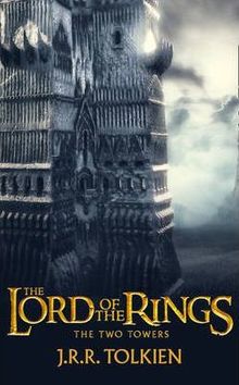 The Lord of the Rings - The Two Towers