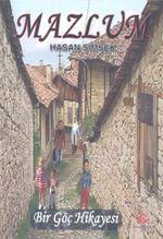 Mazlum & Bir Göç Hikayesi