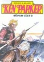 Ken Parker Super Cilt 3