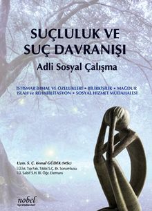 Suçluluk ve Suç Davranışı & Adli Sosyal Çalışma