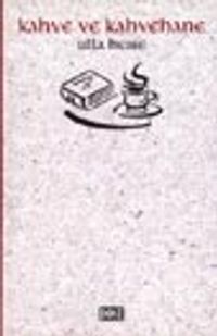 Kahve ve Kahvehane