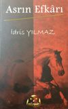 Asrın Efkarı