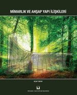 Mimarlık ve  Ahşap Yapı İlişkileri