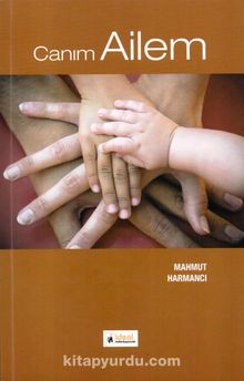 Canım Ailem - Mahmut Harmancı