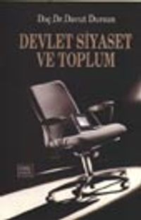 Devlet Siyaset ve Toplum