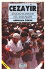 Cezayir / Sömürü Düzenine Asil Başkaldırı