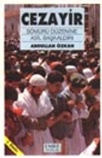 Cezayir / Sömürü Düzenine Asil Başkaldırı