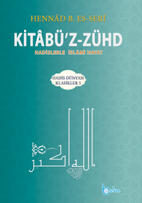 Kitabüz Zühd & Hadislerle İslami Hayat