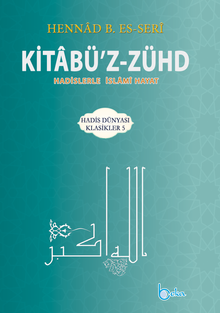 Kitabüz Zühd & Hadislerle İslami Hayat