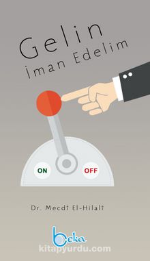 Gelin İman Edelim - Dr. Mecdi El-Hilali