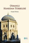 Osmanlı Hanedan Türbeleri
