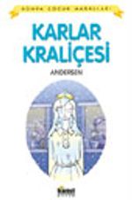 Karlar Kraliçesi / Dünya Çocuk Masalları