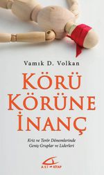 Körü Körüne İnanç
