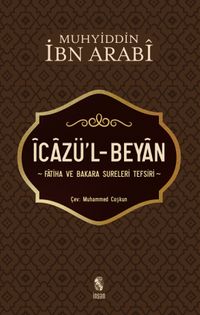 İcazü'l-Beyan & Fatiha ve Bakara Sureleri Tefsiri