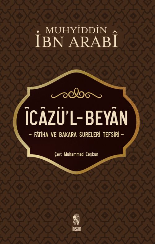 İcazü'l-Beyan & Fatiha ve Bakara Sureleri Tefsiri