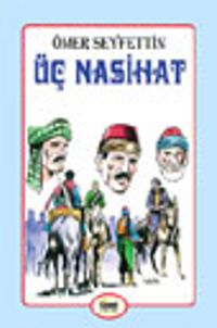 Üç Nasihat