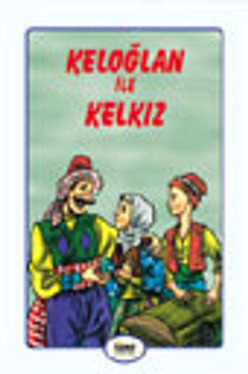 Keloğlan ile Kel Kız