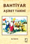 Bahtiyar Aşiret Tarihi