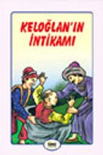 Keloğlan ile İntikamı