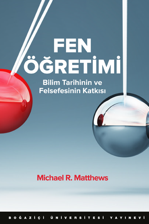 Fen Öğretimi & Bilim Tarihinin ve Felsefesinin Katkısı