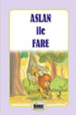 Aslan ile Fare