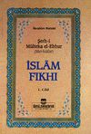 İslam Fıkhı (M&uuml;lteka) (4 Cilt - 2.hm)