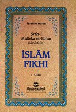 İslam Fıkhı (Mülteka) (4 Cilt - 2.hm)
