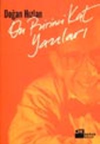 On Birinci Kat Yazıları