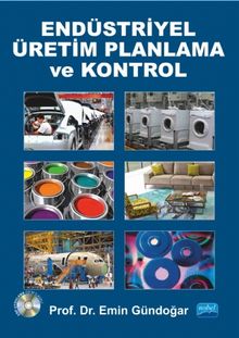 Endüstriyel Üretim Planlama ve Kontrol (Cd Ekli)