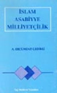 İslam Asabiyye Milliyetçilik