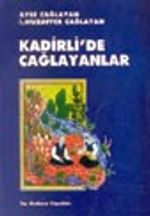Kadirli'de Çağlayanlar