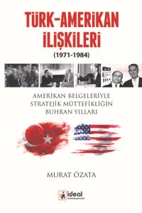 Türk-Amerikan  İlişkileri (1971-1984)