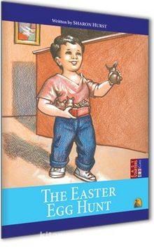 The Easter Egg Hunt / Easy Starters (İngilizce Hikaye )