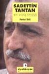 Sadettin Tantan / Bir Savaş &Ouml;yk&uuml;s&uuml;