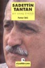 Sadettin Tantan / Bir Savaş Öyküsü
