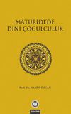 Maturidi'de Dini &Ccedil;oğulculuk