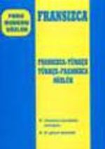 Fransızca Modern Sözlük (Fransızca-Türkçe/Türkçe-Fransızca)