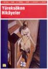 Y&uuml;reks&ouml;ken Hikayeler