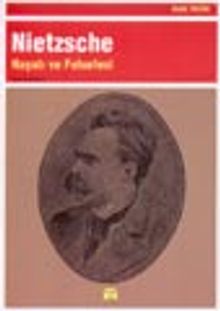 Nietzsche Hayatı ve Felsefesi