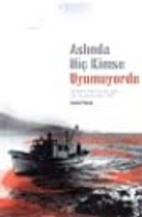 Aslında Hiç Kimse Uyumuyordu