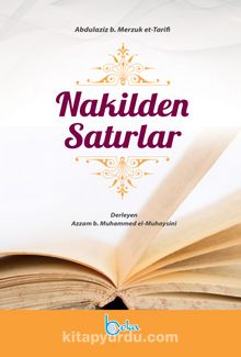 Nakilden Satırlar - Abdulaziz b. Merzuk et-Tarifi